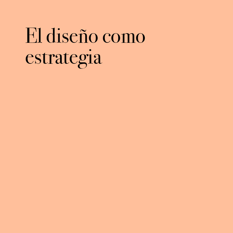 El diseño como estrategia
